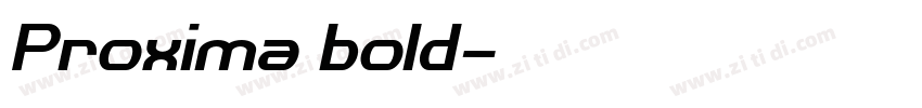 Proxima bold字体转换